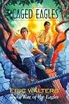 Caged Eagles by Eric Walters