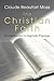 The Christian Faith: An Int...