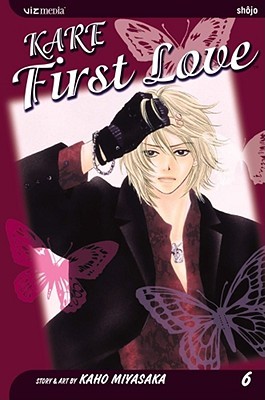 Kare First Love, Vol. 6 (Kare First Love, #6)