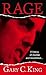 Rage by Gary C. King