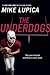 The Underdogs by Mike Lupica