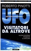 UFO: Visitatori da altrove