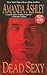 Dead Sexy