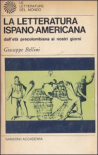 La letteratura ispano-americana: Dall'età precolombiana ai nostri giorni