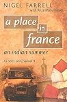 A Place In France: An Indian Summer
