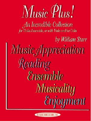 Music Plus! An Incredible Collection: Violin Ensemble, or with Viola and/or Cello (Paperback)