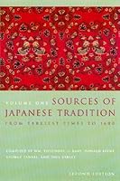 Sources of Japanese Tradition, Volume One: From Earliest Times to 1600