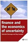 Finance and the Economics of Uncertainty