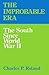 The Improbable Era: The South since World War II