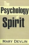 The Psychology of Spirit