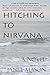 Hitching to Nirvana