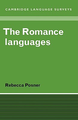 The Romance Languages (Cambridge Language Surveys)