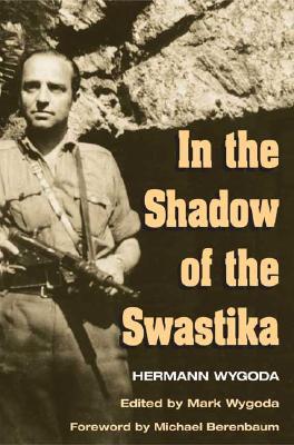 In the Shadow of the Swastika (Paperback)