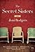 The Secret Sisters by Joni Rodgers