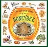 The Life and Times of the Honeybee by Charles Micucci