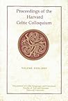 Proceedings of the Harvard Celtic Colloquium, 23: 2003 Proceedings of the Harvard Celtic Colloquium, 23: 2003