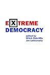 Extreme Democracy