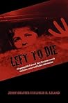 Left to Die: Chappaquiddick Grand Jury Foreman Reveals Explosive, Never-told Before Information
