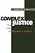 Complex Justice: The Case of Missouri V. Jenkins