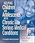 Helping Children and Adolescents with Chronic and Serious Med... by Nancy Boyd Webb