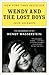 Wendy and the Lost Boys: The Uncommon Life of Wendy Wasserstein
