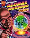 Understanding Global Warming with Max Axiom, Super Scientist (Graphic Library: Graphic Science (Graphic Novels))
