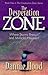 The Desperation Zone: Where Storms Brew...and Miracles Happen! (The Construction ZoneSeries)