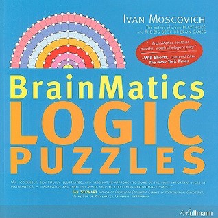 Brainmatics: Logic Puzzles (Paperback)