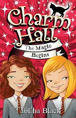 The Magic Begins (Charm Hall, #1)