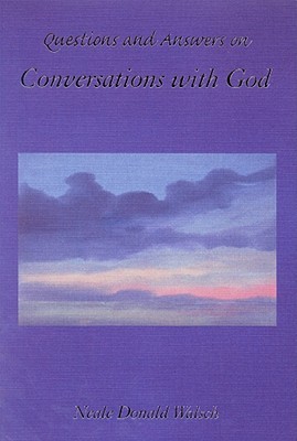 Questions and Answers on Conversations with God (Paperback)