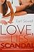 Love, Lies and Scandal