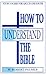 How to Understand the Bible: Study Course for Youth and Adults