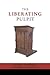 The Liberating Pulpit