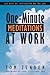 One-Minute Meditations At Work: 365 Days Of Inspiration On The Job: 365 Days of Inspiration on the Job