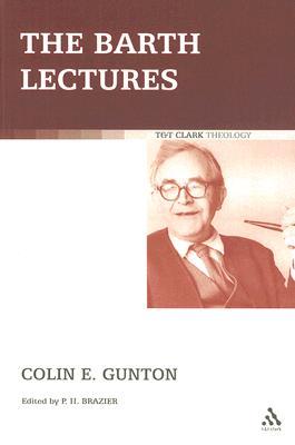 The Barth Lectures (Paperback)
