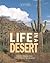 Life in a Desert (Ecosystems in Action Series)