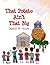 That Potato Ain't That Big by Darrell W. Henry