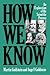 How We Know by Martin Goldstein