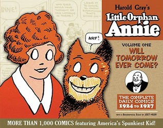 Little Orphan Annie, Volume 1: Will Tomorrow Ever Come? 1924-1927 (Hardcover)