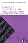 Review of Adult Learning and Literacy, Vol. 5: Connecting Research, Policy, and Practice: A Project of the National Center for the Study of Adult Learning and Literacy Review of Adult Learning and Literacy, Vol. 5: Connecting Research, Policy, and Practice: A Project of the National Center for the Study of Adult Learning and Literacy