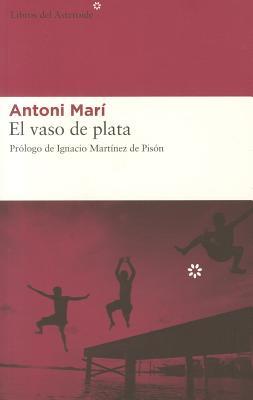 El vaso de plata (Hardcover)