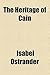 The Heritage of Cain by Isabel Ostrander
