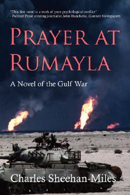 Prayer at Rumayla: A Novel of the Gulf War (Paperback)