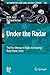 Under the Radar: The First Woman in Radio Astronomy: Ruby Payne-Scott (Astrophysics and Space Science Library, 363)