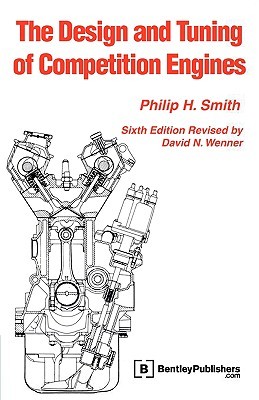 The Design and Tuning of Competition Engines (Paperback)