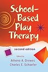 School-Based Play Therapy School-Based Play Therapy