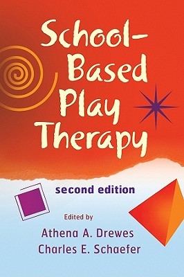 School-Based Play Therapy (Hardcover)