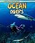 Ocean Divers (Landform Adventurers: Read Me, Level M)