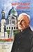 Saint Andre Bessette: Miracles in Montreal (Encounter the Saints #27)