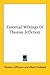 Essential Writings of Thomas Jefferson